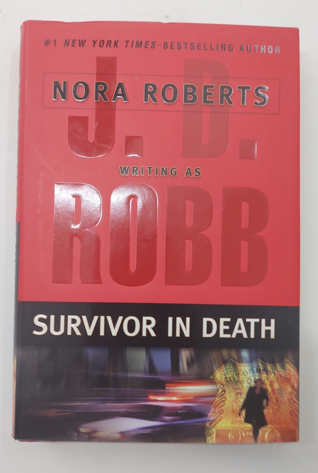 J.D. Robb Survivor in Death (In Death Book 20) Hardcover Mystery Thriller Novel
