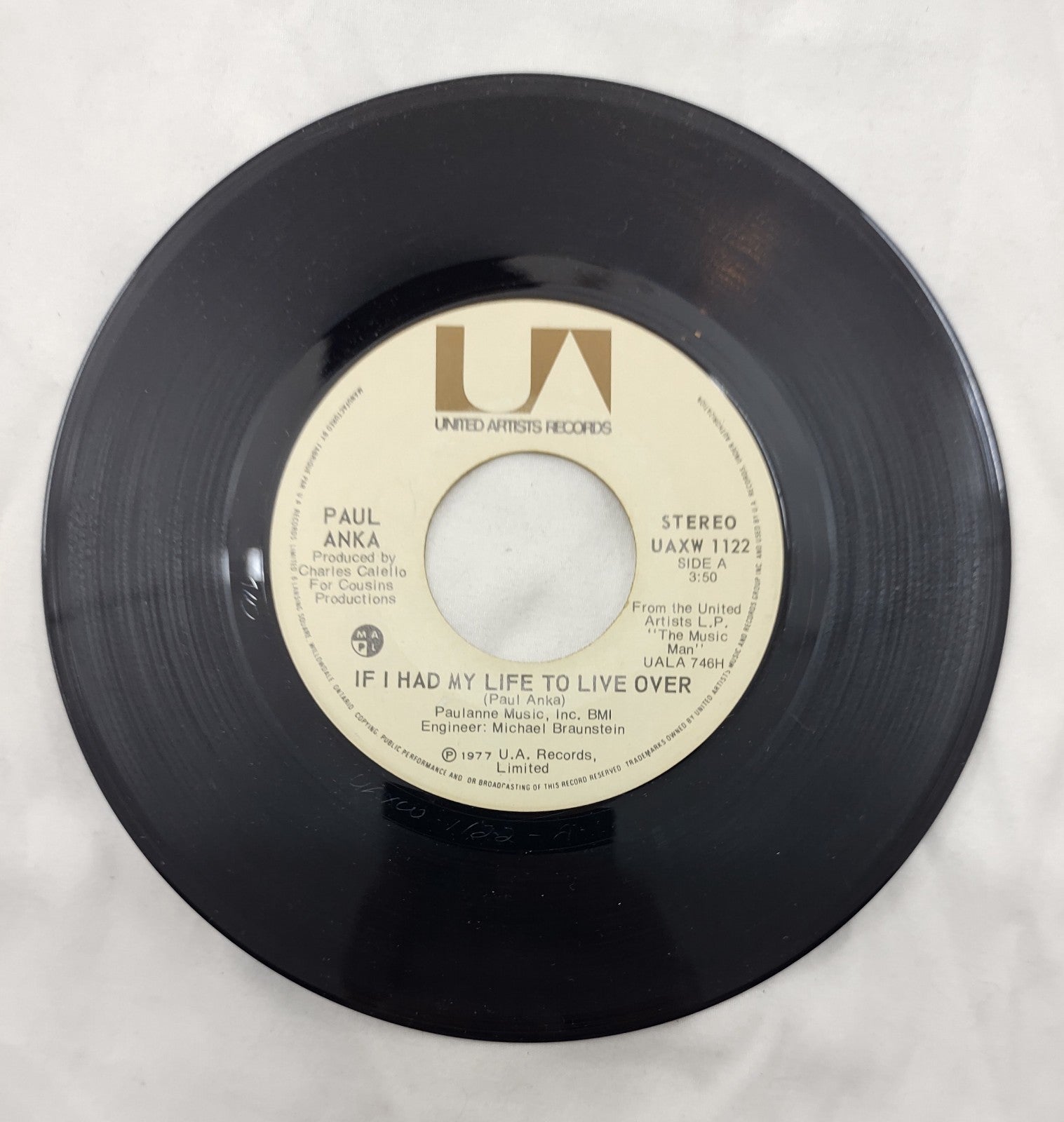Paul Anka – If I Had My Life To Live Over 7” UA UAXW 1122 Canada 1977