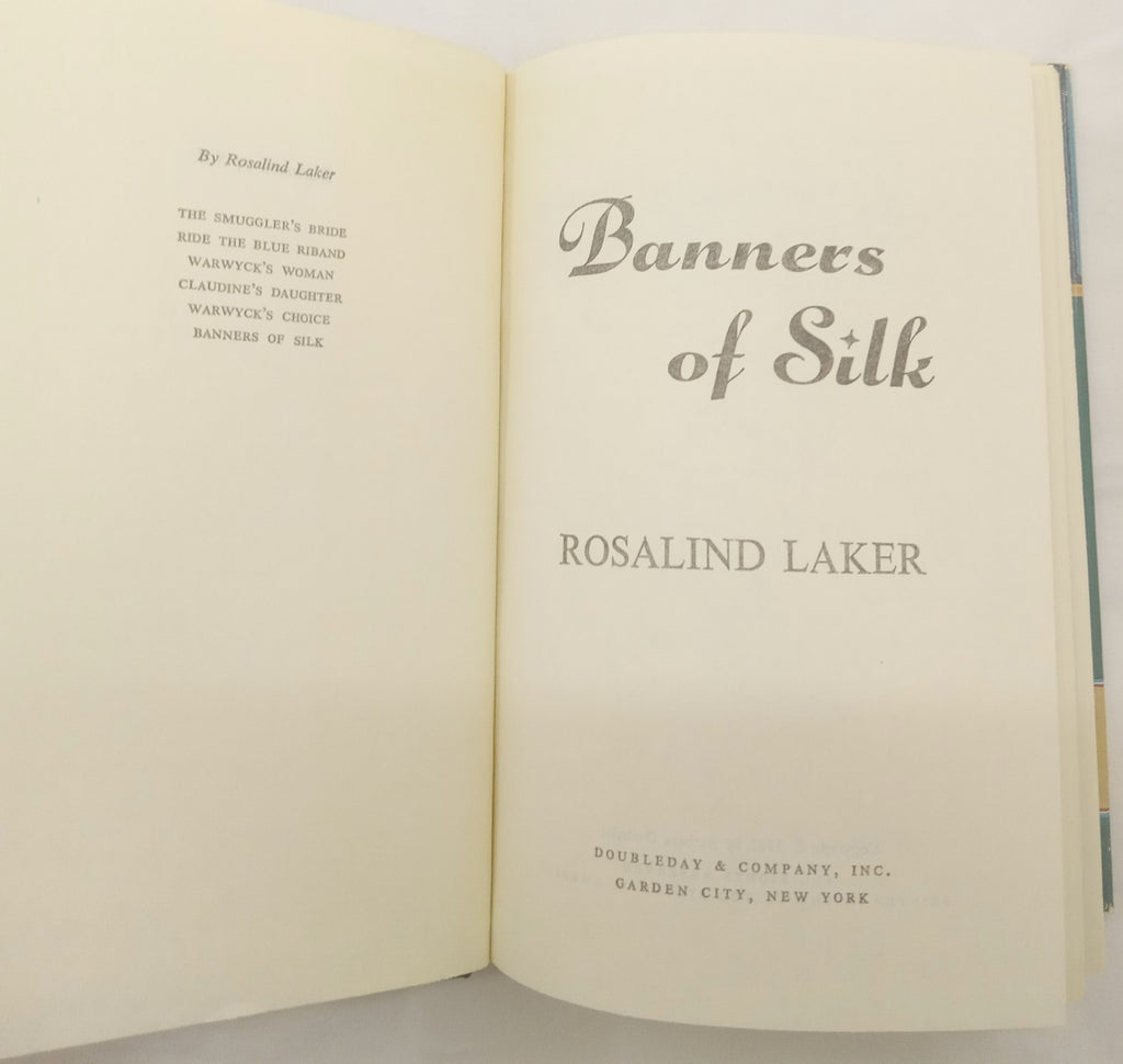 Banners of Silk by Rosalind Laker – VG+ Historical Romance Hardcover