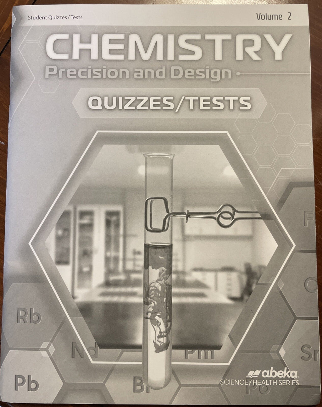 Abeka 11th Grade Chemistry Quiz & Test Book Vol 2 – Student Practice Workbook
