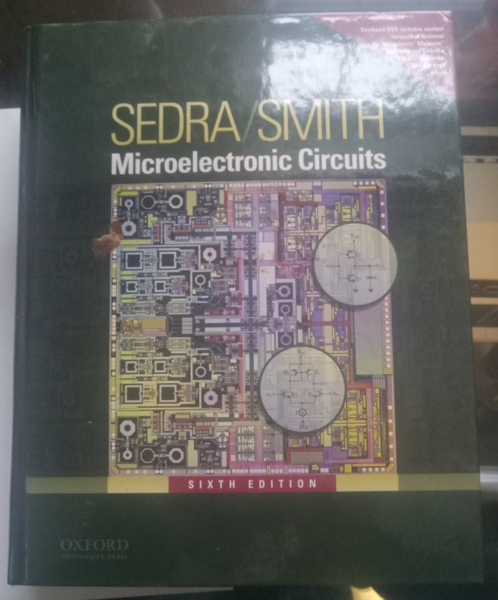 Microelectronic Circuits by Adel Sedra & Kenneth Smith – CMOS & Analog Circuits