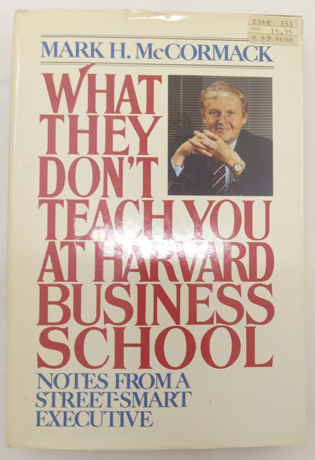 What They Don’t Teach You at Harvard – VG+ Business Strategy Hardcover