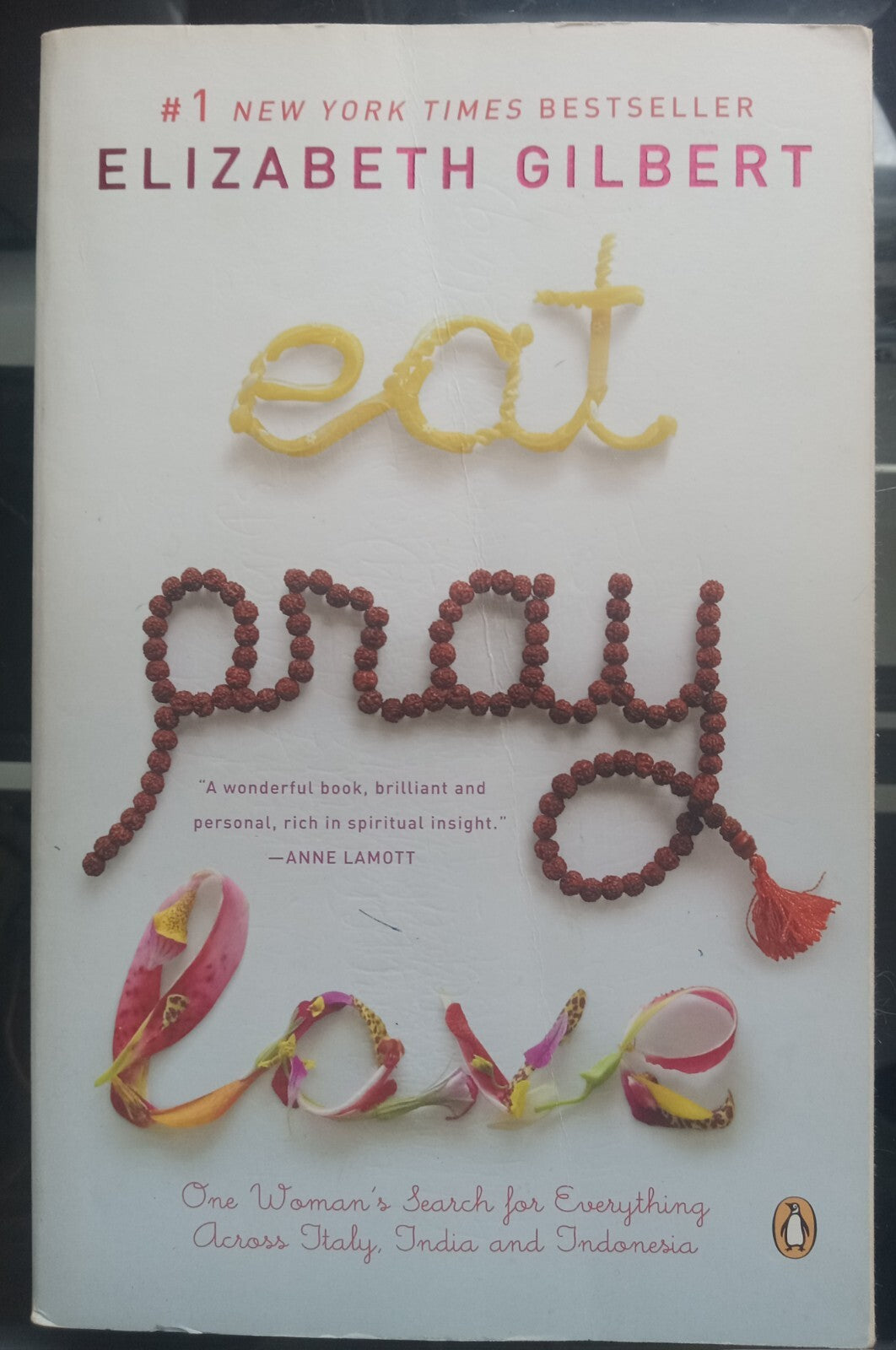 Eat, Pray, Love by Elizabeth Gilbert PB Memoir Travel Self-Discovery