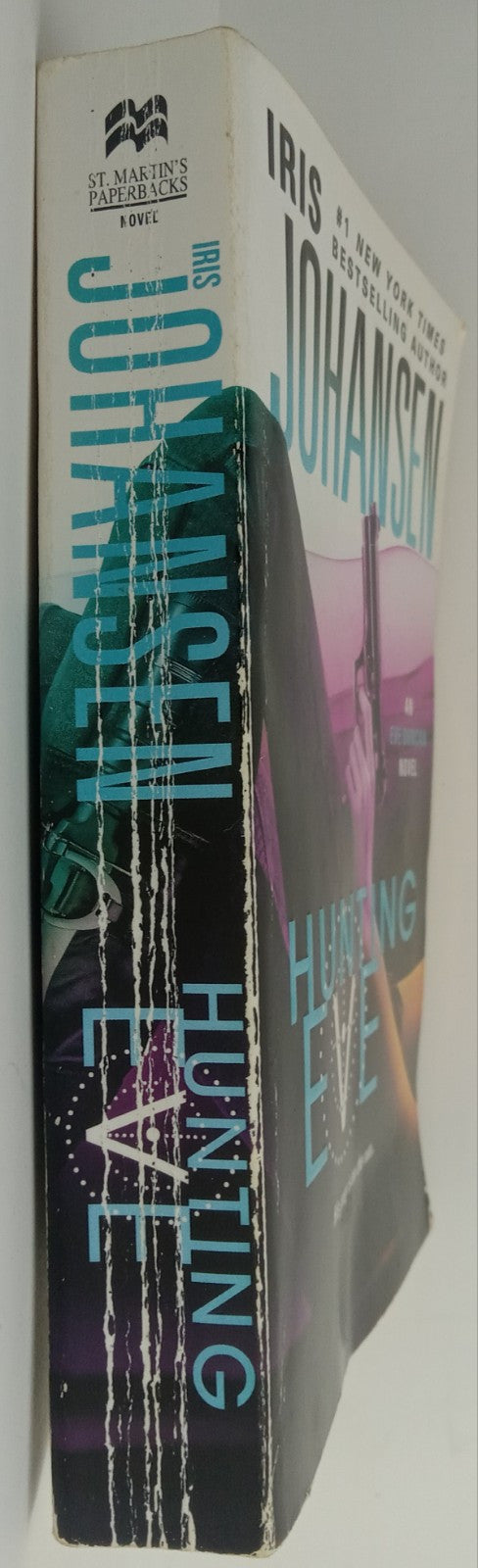 Hunting Eve by Iris Johansen Suspense Thriller Novel Eve Duncan Series