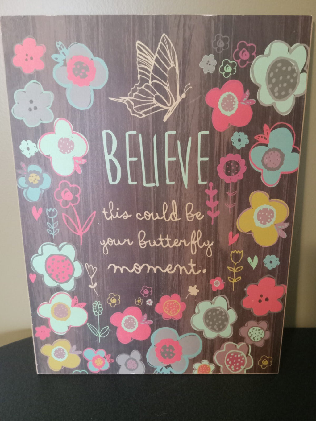 Butterfly Quote Wooden Wall Decor – Inspirational Butterfly Flower Sign