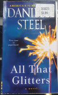 All That Glitters by Danielle Steel (2020, Hardcover) – Romance Drama VG