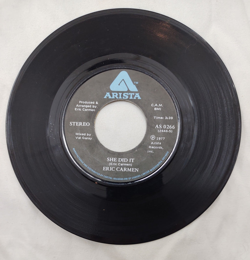 Eric Carmen – She Did It 7” Arista AS 0266 Canada 1977