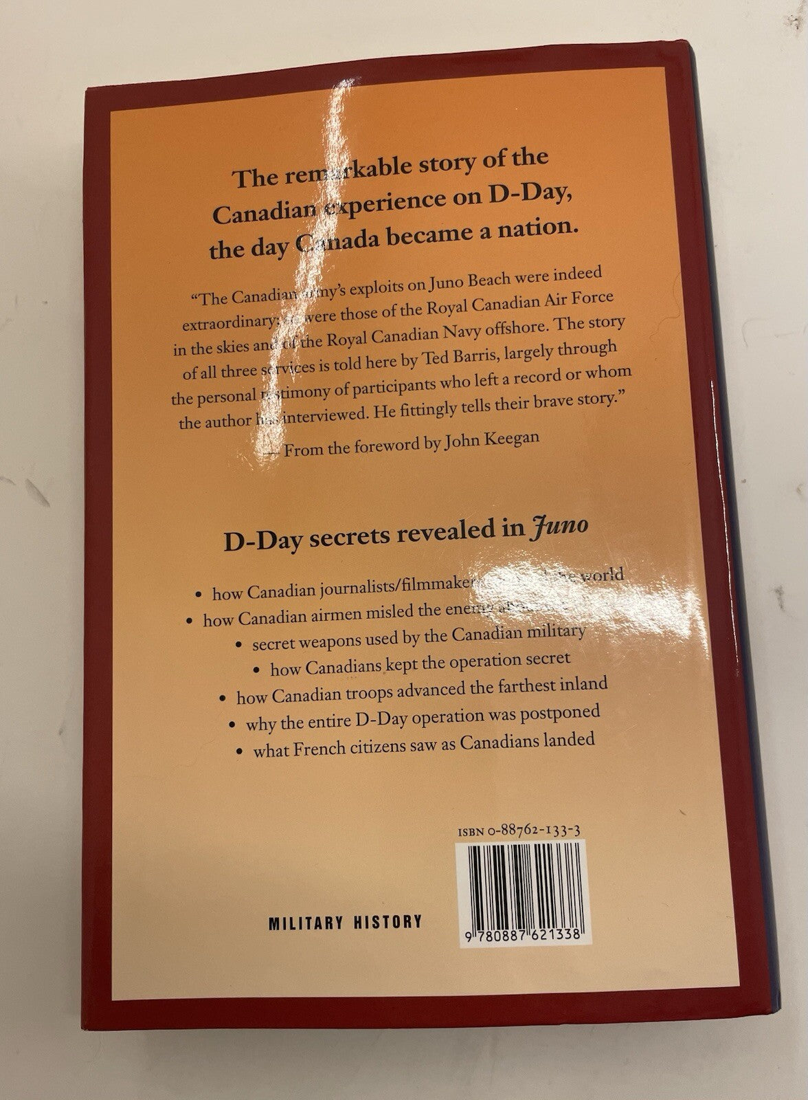 Juno: Canadians at D-Day by Ted Barris – G+ WWII History Hardcover