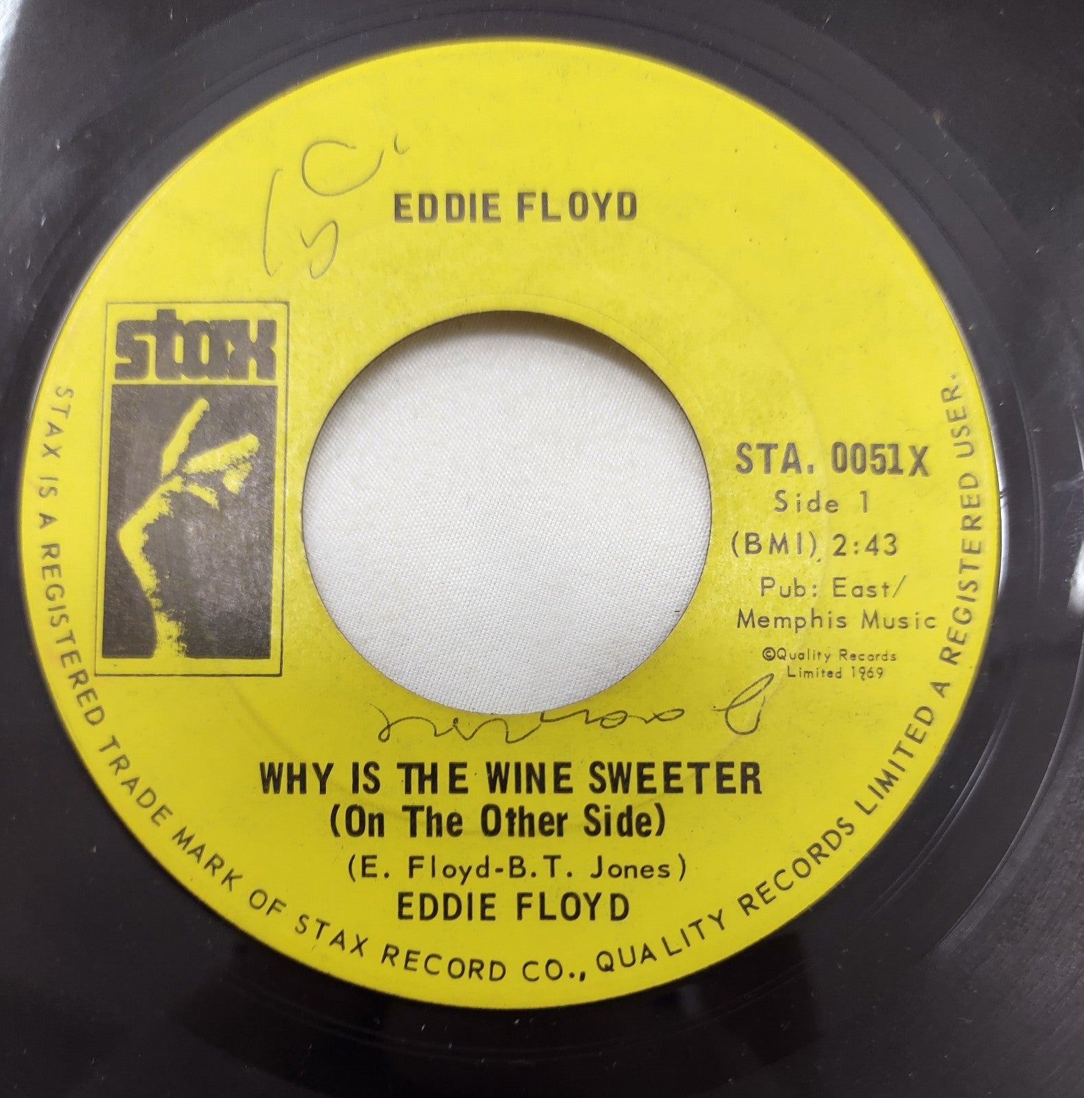 Eddie Floyd – Why Is The Wine Sweeter 7” Stax STA-0051X Canada 1969