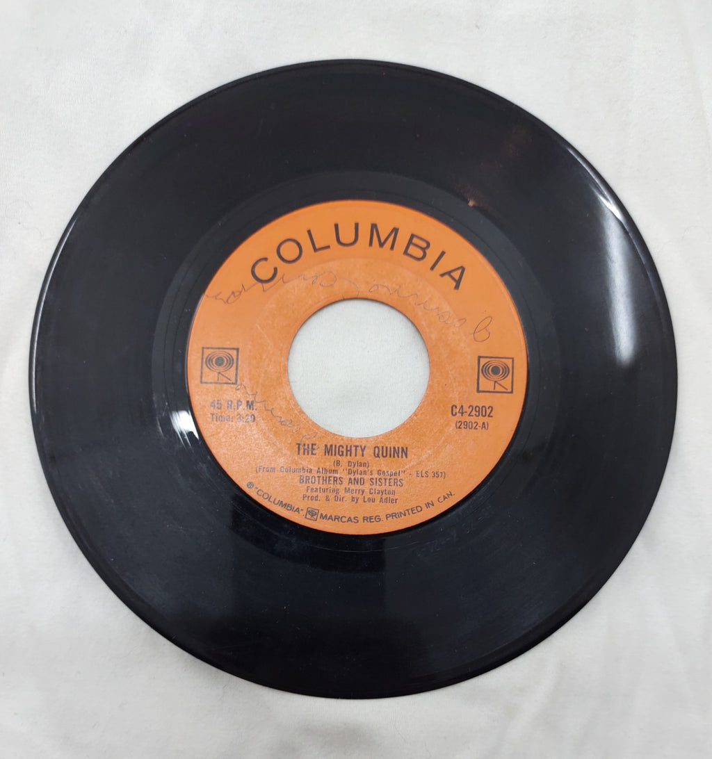 Brothers & Sisters – The Mighty Quinn 7” Columbia C4-2902 Canada Dylan