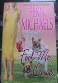 Fool Me Once by Fern Michaels – 2007 Suspense Novel PB VG+