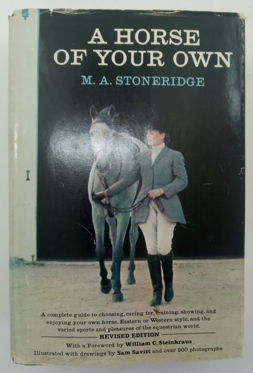 A Horse of Your Own by M. A. Stoneridge – VG+ Horse Care Riding Guide