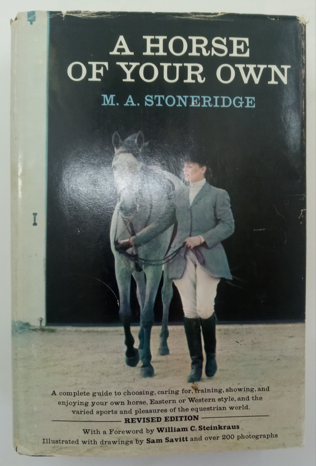 A Horse of Your Own by M. A. Stoneridge – VG+ Horse Care Riding Guide