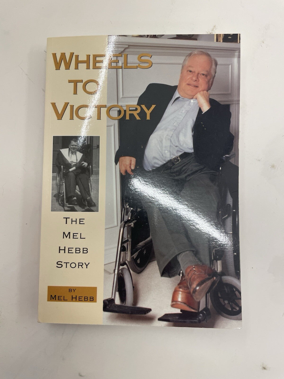 Wheels to Victory by Mel Hebb – VG+ War Memoir, Canadian Veteran Book