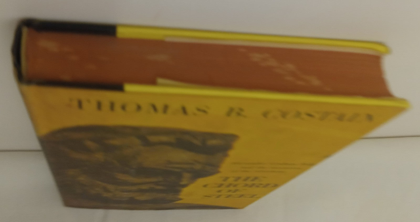 The Chord of Steel by Thomas B. Costain – VG+ Historical Novel Hardcover