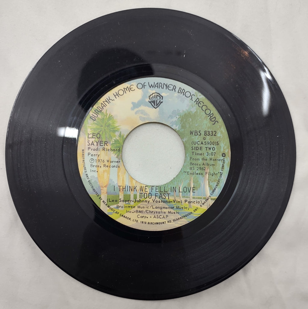 Leo Sayer – I Think We Fell In Love Too Fast 7” Warner WBS 8332 Canada