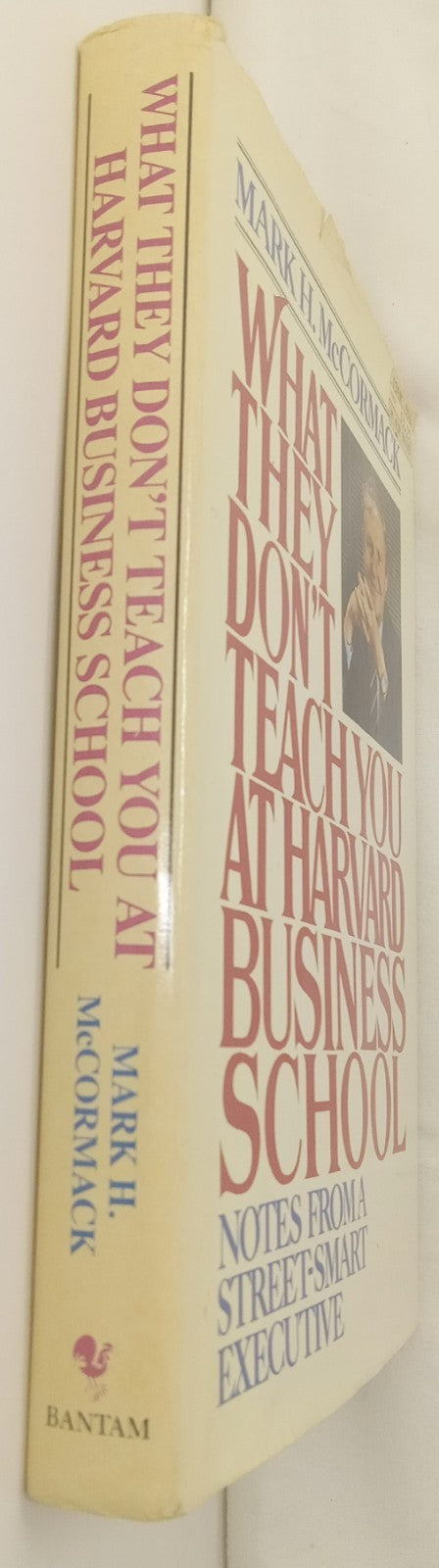 What They Don’t Teach You at Harvard – VG+ Business Strategy Hardcover