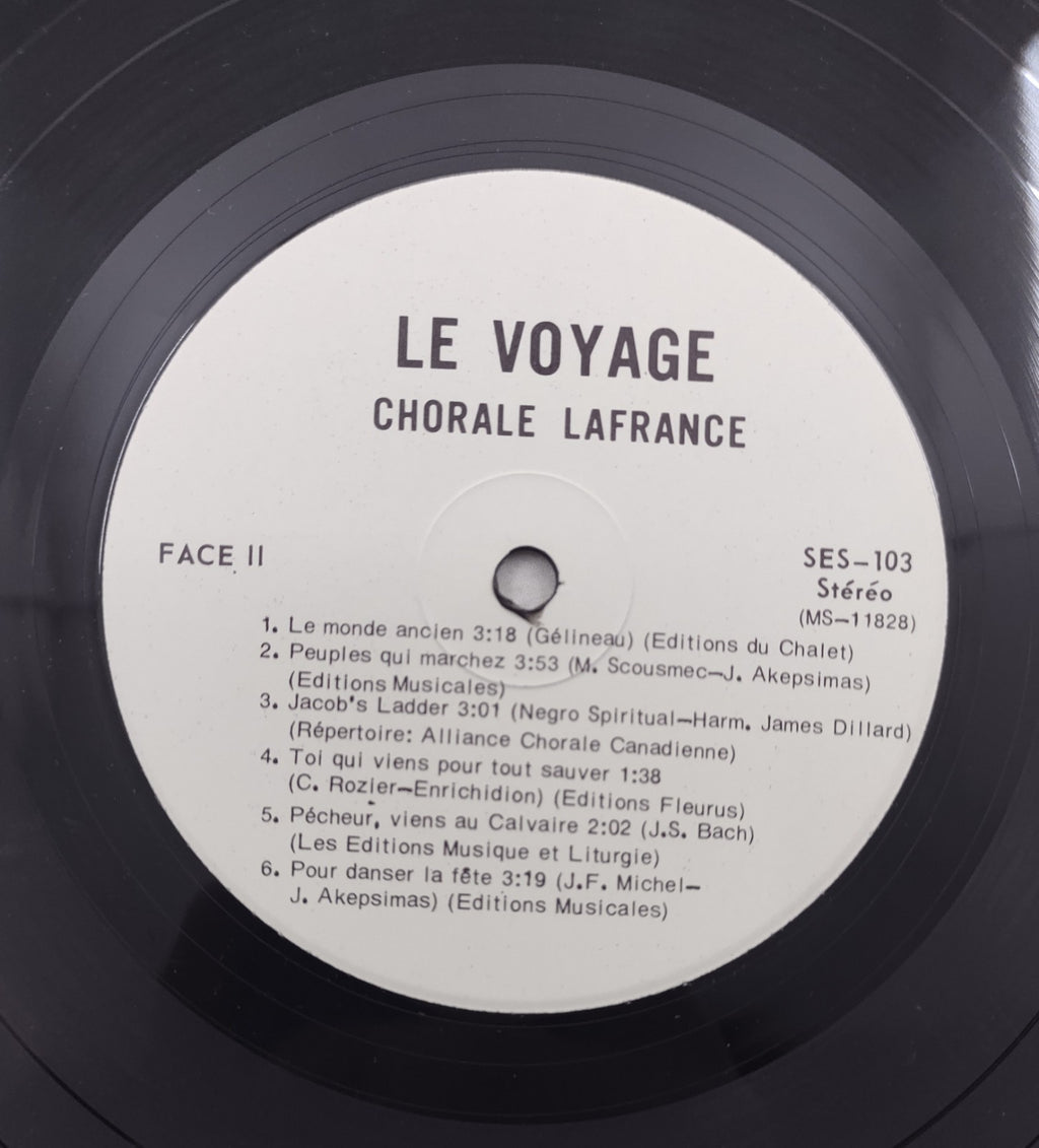 Chorale Lafrance Le Voyage LP SES-103 Stereo French Canadian Choir Choral Vinyl