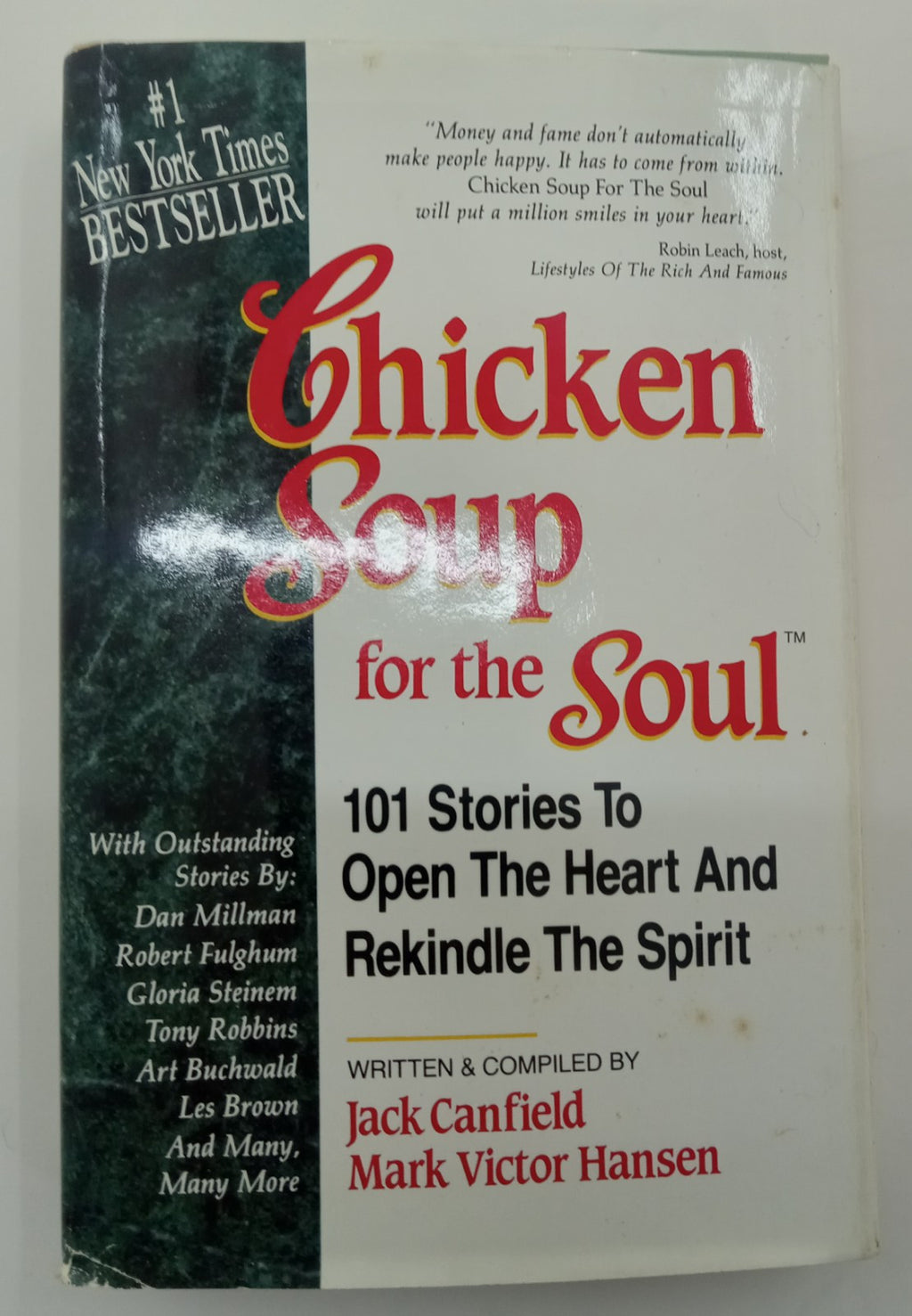 Chicken Soup for the Soul –  101 Stories to Open Heart & Inspire Hope