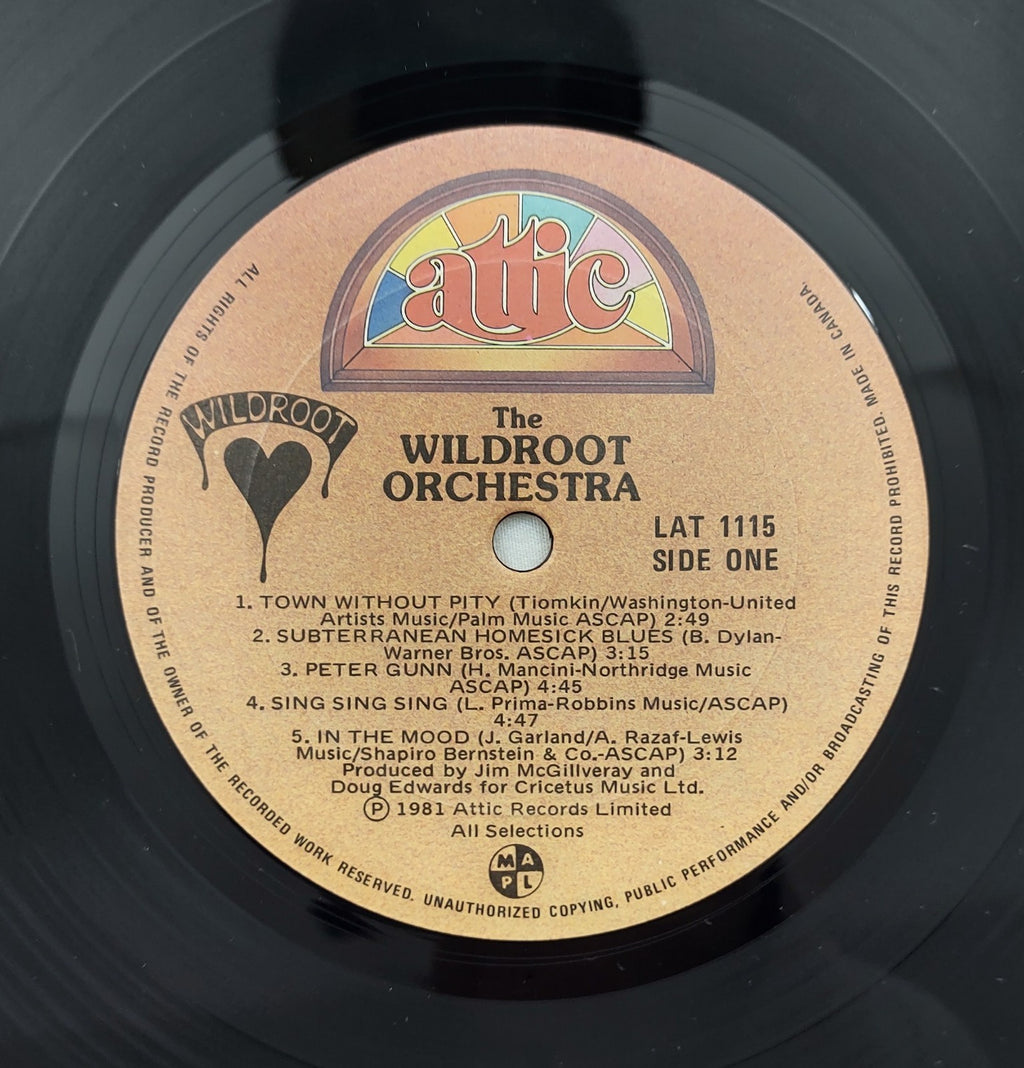 Wildroot Orchestra LP Attic LAT 1115 Canada 1981 MAPL “Dave You’re So Suave