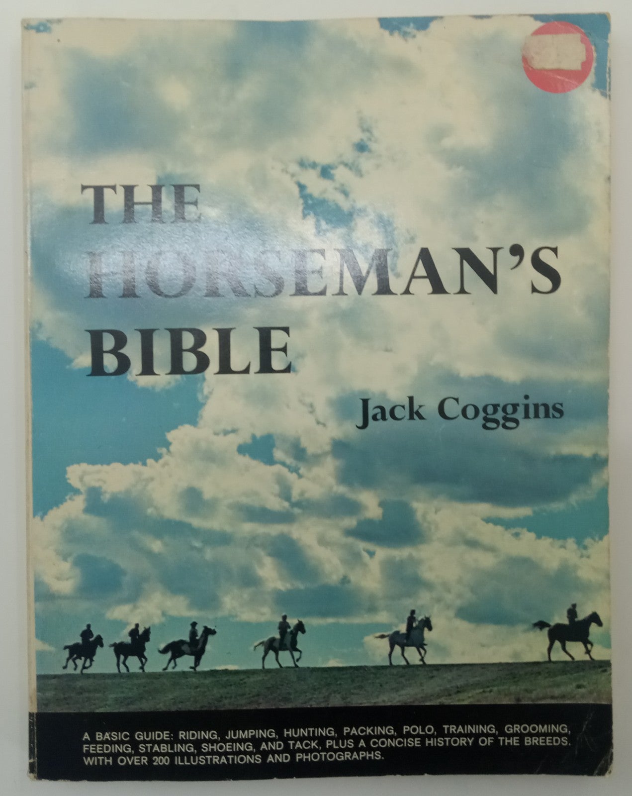 The Horseman's Bible by Jack Coggins – G+ Vintage Horseback Guidebook