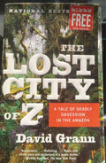 The Lost City of Z by David Grann – 2009 PB Nonfiction Adventure Bestseller VG+