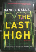 The Last High by Daniel Kalla – 2020 Thriller PB VG+