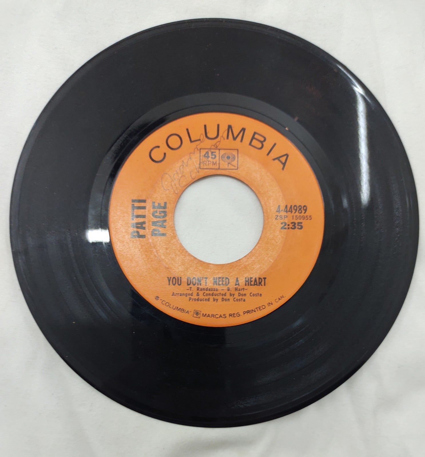 Patti Page – You Don’t Need A Heart 7” Columbia 4-44989 Canada