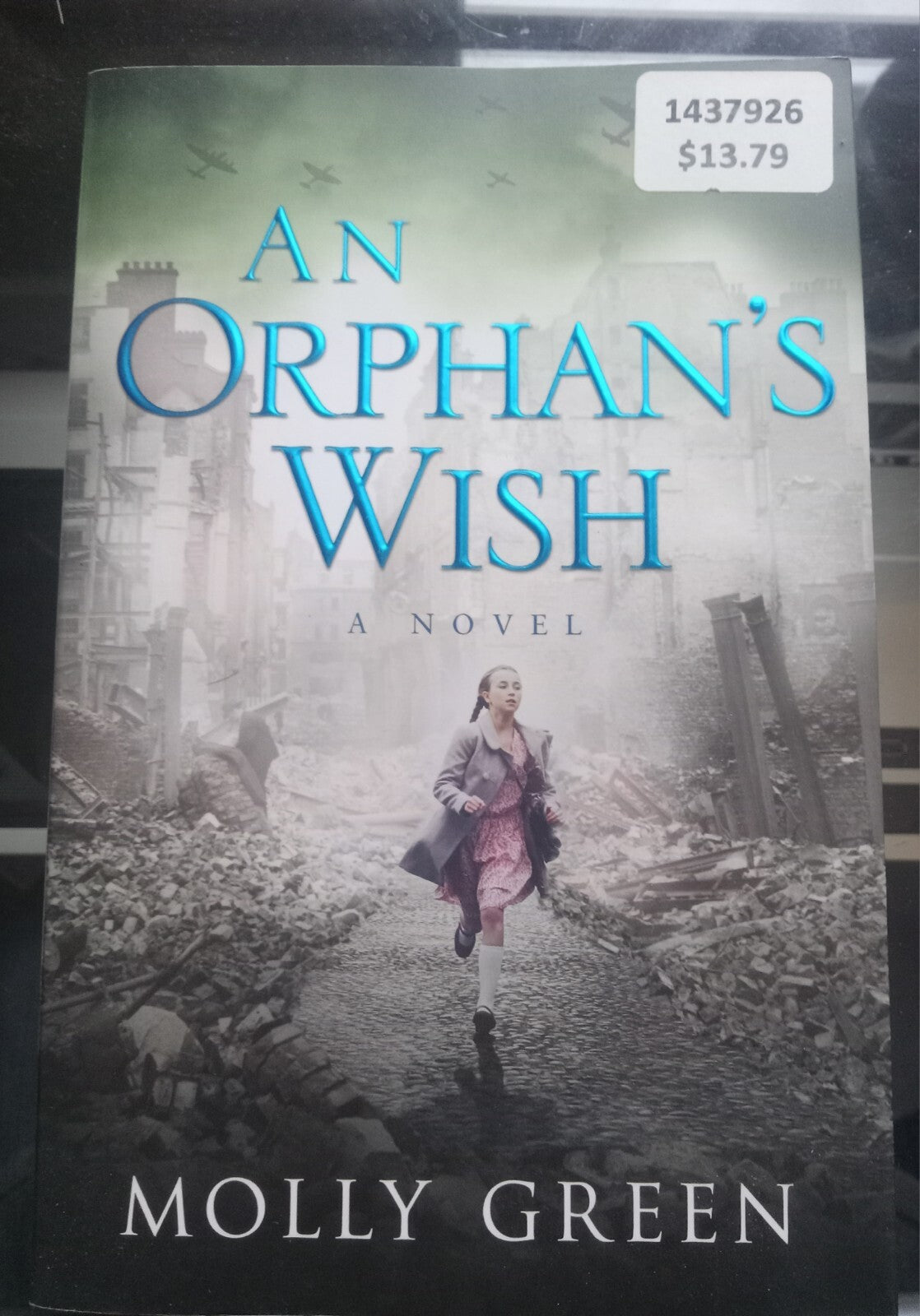 An Orphan’s Wish by Molly Green – Paperback VG
