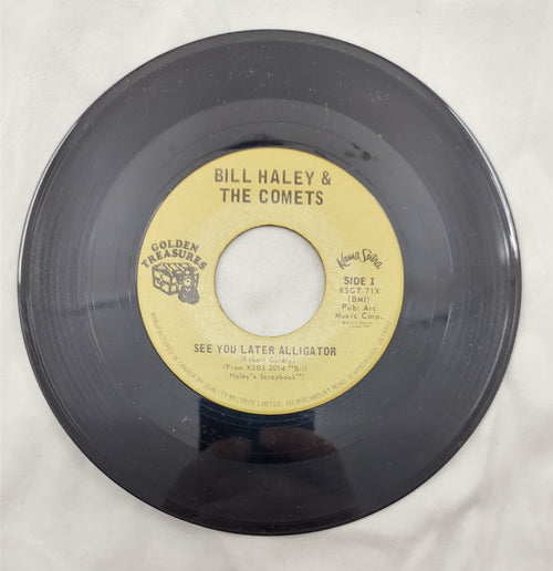 Bill Haley & His Comets – See You Later Alligator 7” Golden Treasures KSGT 71X