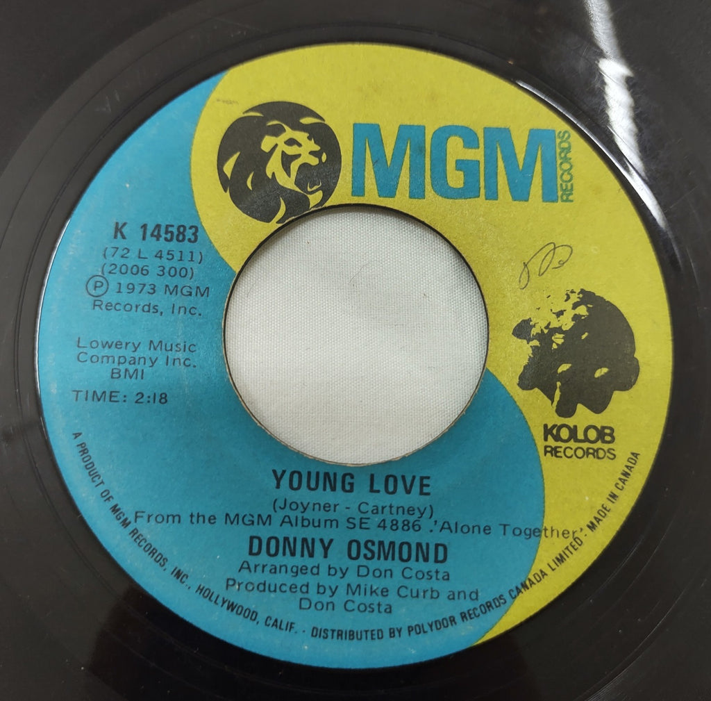 Donny Osmond – Young Love 7” MGM K-14583 Canada 1973